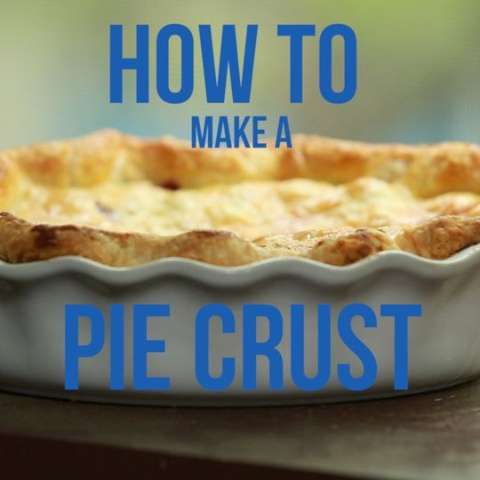 How To Make a Pie Crust
